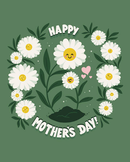 mother's day mothers day card daisy happy smiley plants