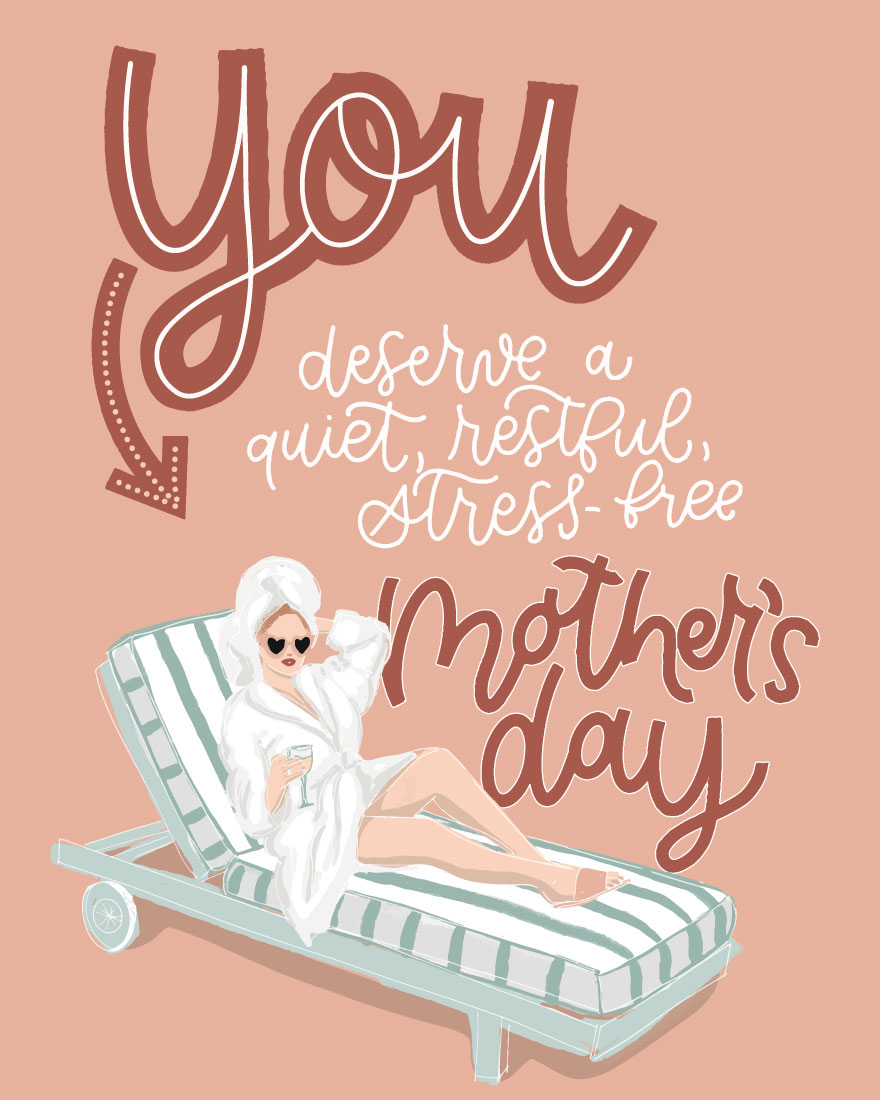 mother's day mothers day card mom you deserve