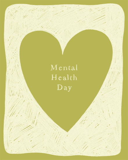 Olive-green heart with “Mental Health Day” text on textured cream background