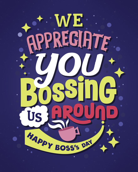 boss's day boss day card appreciate you bossing us around