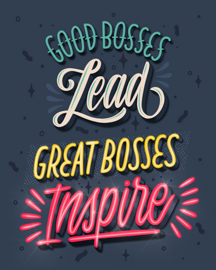 boss's day boss day card good bosses lead great bosses inspire