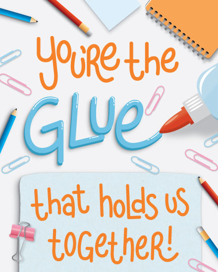 administrative professionals' day admin day card youre the glue that holds us together sticky note