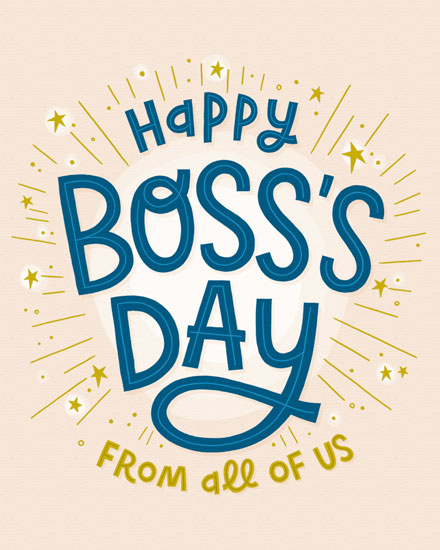 boss's day boss day card happy boss day from all of us