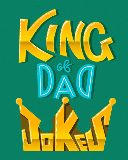 father's day fathers day card king of dad jokes