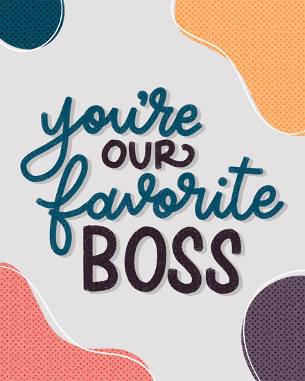 boss's day boss day card our favorite boss