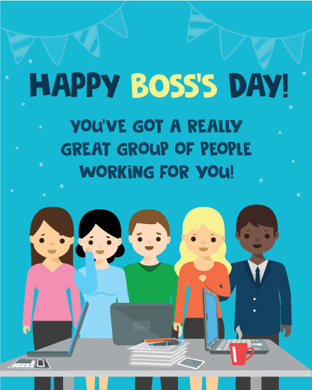 boss's day boss day card great group of people working for you poc