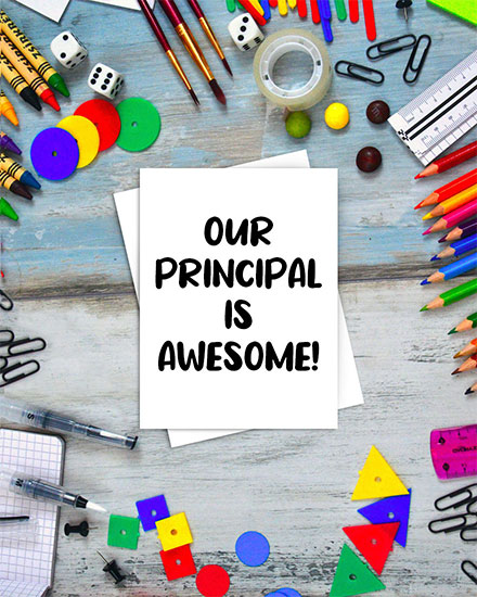 teacher appreciation card our principal is awesome picture photo image