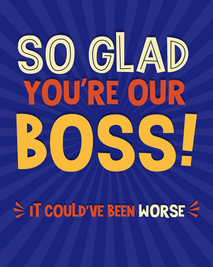 boss's day boss day card so glad youre our boss