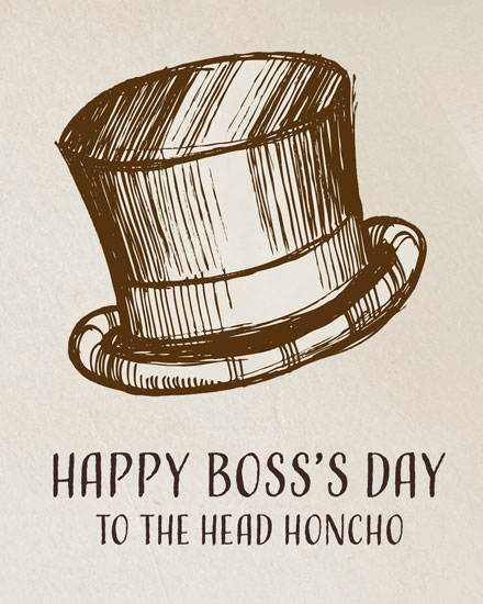 boss's day boss day card to the head honcho
