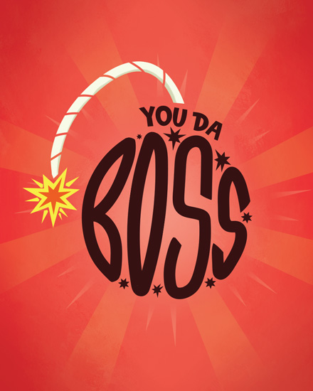 boss's day boss day card you da bomb