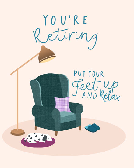 retirement card semi feet up relax dog animals couch slippers lamp cozy semi-retirement semiretirement dalmatian retire retiring retiree retired