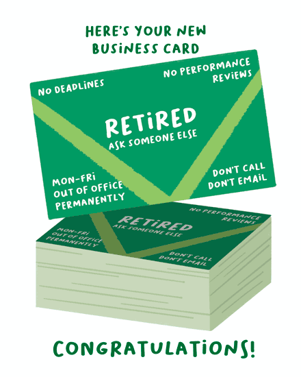 Stack of green business cards with humorous retirement messages and congratulatory text.