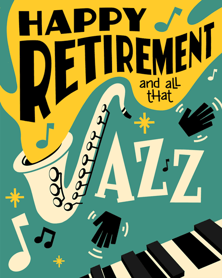 Colorful retirement card with saxophone, piano keys, and musical notes.