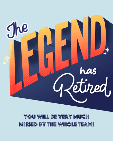 retirement card the legend has retired retire retiring retiree