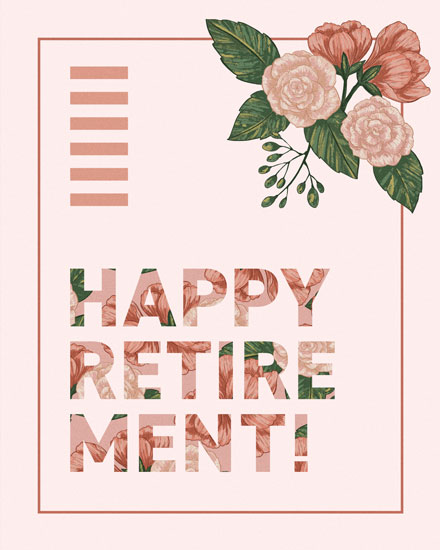 retirement card pink florals bars retire retiring retiree retired