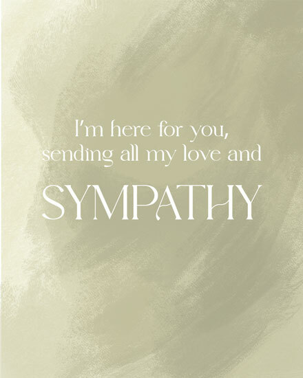 Beige sympathy card with a heartfelt message in white text and soft brush strokes.