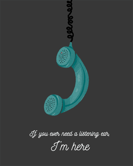 Teal vintage telephone handset with scripted text, 'If you ever need a listening ear, I’m here'.