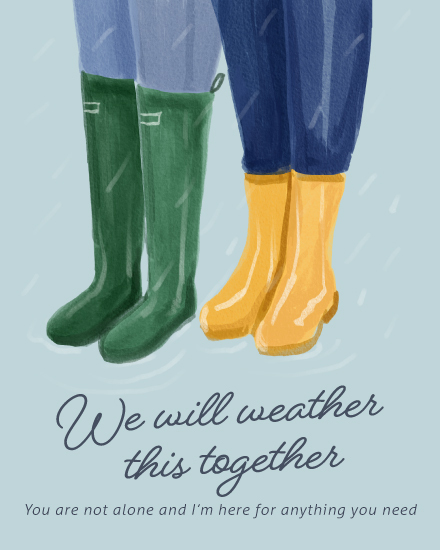 Illustration of green and yellow rain boots standing in rain with message of support.