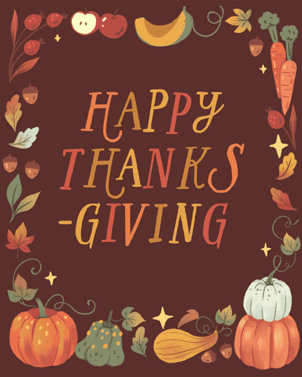 Happy Thanks-Giving lettering with illustrated pumpkins, gourds, apples, carrots, corn, and fall leaves border