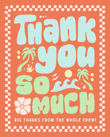 Colorful thank you design with tropical elements and bold text.