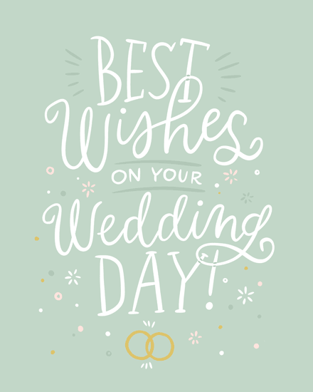 White hand-lettered “Best Wishes On Your Wedding Day!” on sage background with confetti and gold rings