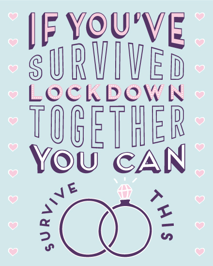 wedding card if you survived lockdown you can survive marriage