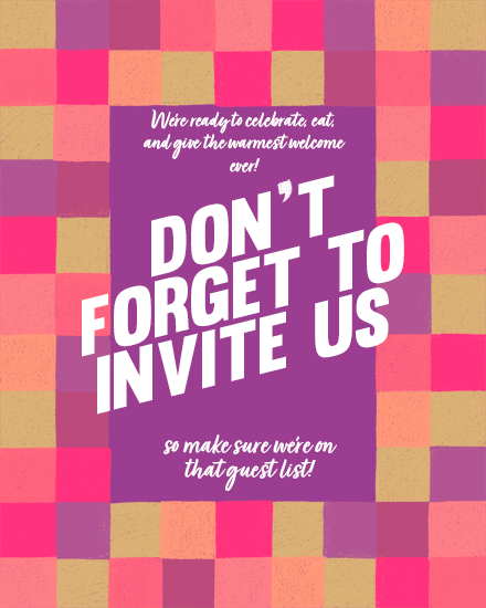 welcome dont forget invite us squares