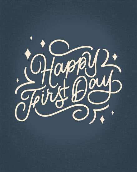 welcome happy first day