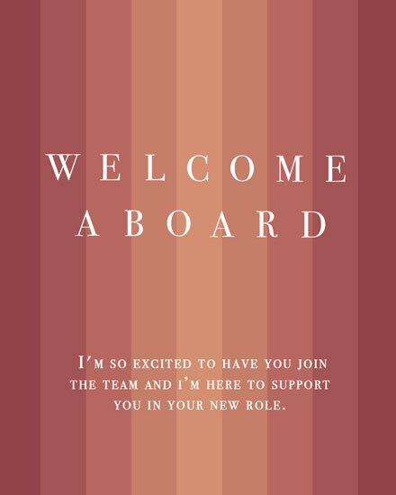 Warm red and orange striped card with 'Welcome Aboard' text and supportive message.